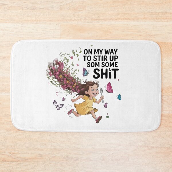 Item preview, Funny Humor On My Way to Stir Up Some Sarcastic13  designed and sold by MyzoToyota.
