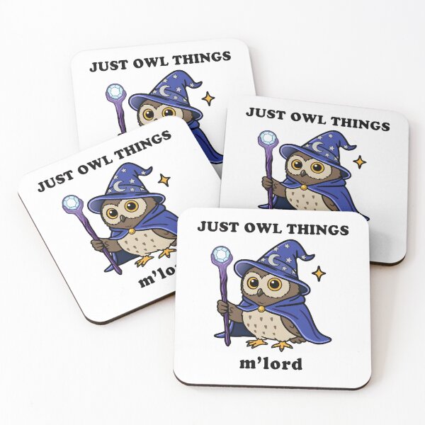 Item preview, Just Owl Things M’lord – Funny Wizard Owl Meme designed and sold by Senkov.