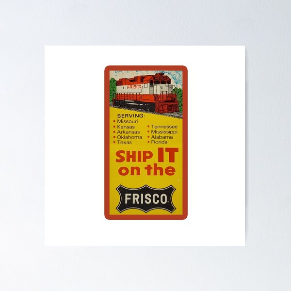 Item preview, Vintage Frisco Railroad - Ship It On The Frisco designed and sold by QuayTradingCo.