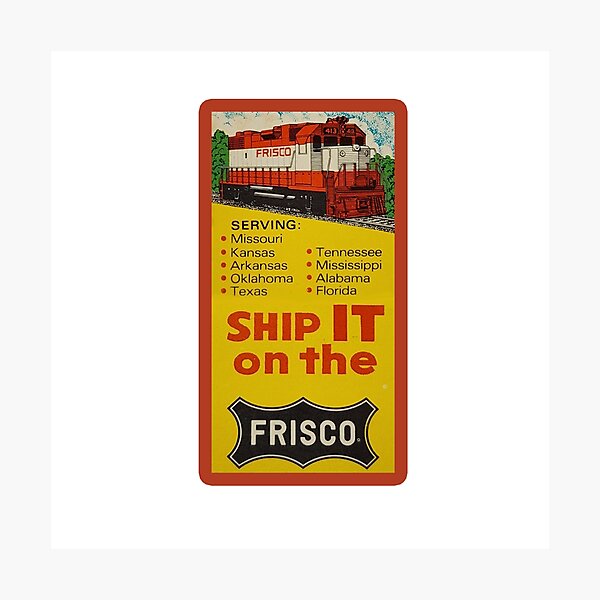 Item preview, Vintage Frisco Railroad - Ship It On The Frisco designed and sold by QuayTradingCo.