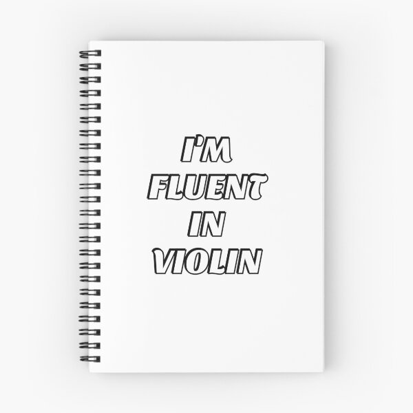 Item preview, Im Fluent in Violin  - funny violinist designed and sold by Inspirationmotivation.