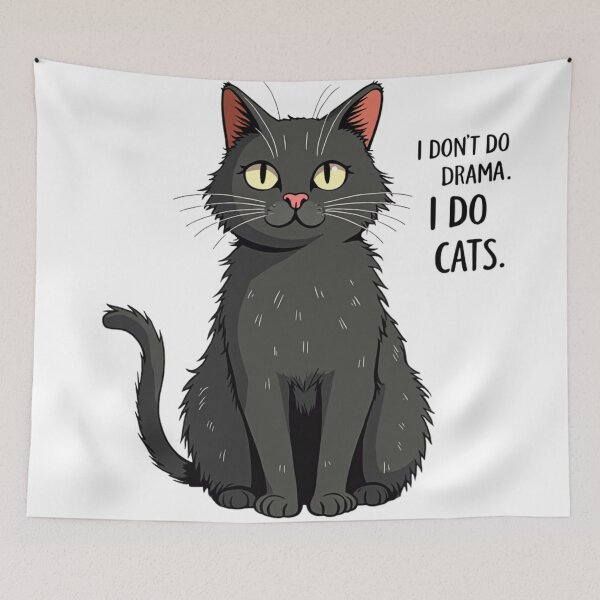 Item preview, I Don’t Do Drama I Do Cats – Funny Cat Lover Design designed and sold by TroyTheTerrific.