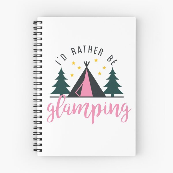 Item preview, I'd Rather Be Glamping designed and sold by redwoodandvine.