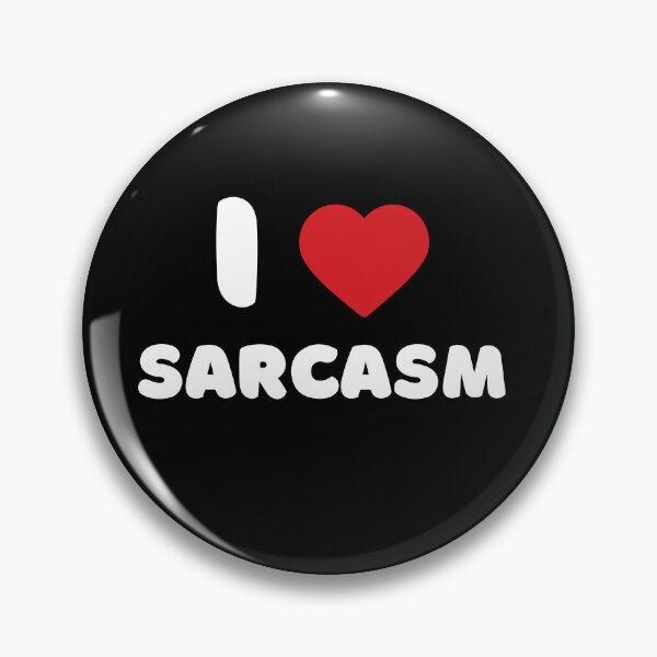 Item preview, I Love Sarcasm designed and sold by Itsheartshop.