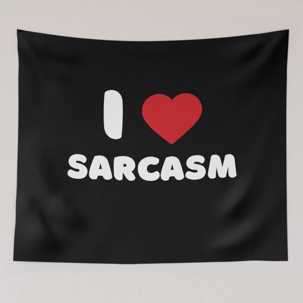Item preview, I Love Sarcasm designed and sold by Itsheartshop.