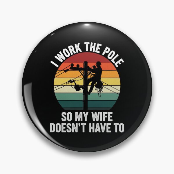 Item preview, I Work The Pole Funny Lineman Retro Sunset designed and sold by MotivaChic.