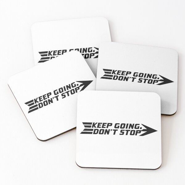 Item preview, Keep Going. Don’t Stop – Bold Directional Motivation Design designed and sold by civotajim.