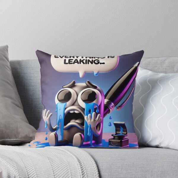 Item preview, Everything Is Leaking – Crying Pen – Creative Meltdown Humor designed and sold by ComedyInkFactor.