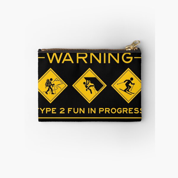 Item preview, Warning Type 2 Fun Funny Climbing Hiking Skiing Gear Gift designed and sold by KnotQualified.