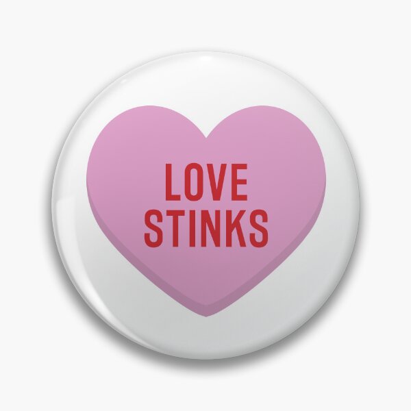 Item preview, “Love Stinks” Heart Candy designed and sold by GriskoDesigns.