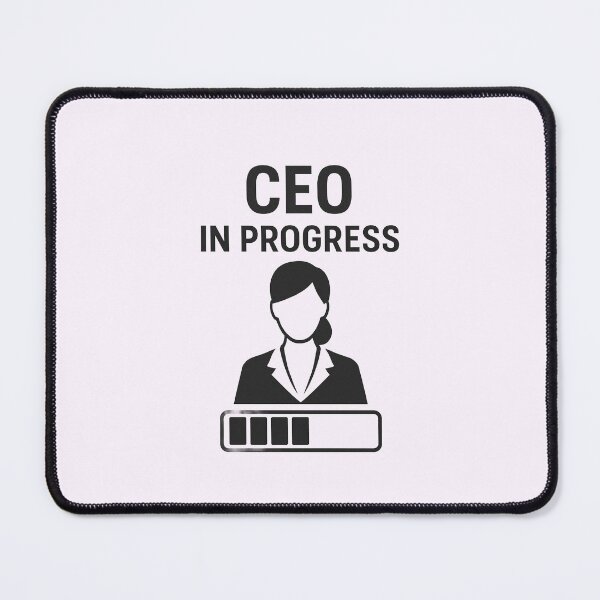 Item preview, CEO IN PROGRESS designed and sold by TheWonkyEaselCo.