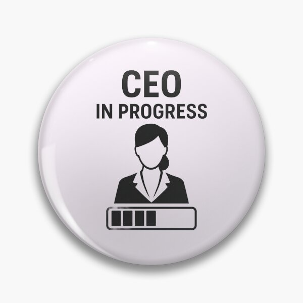 Item preview, CEO IN PROGRESS designed and sold by TheWonkyEaselCo.