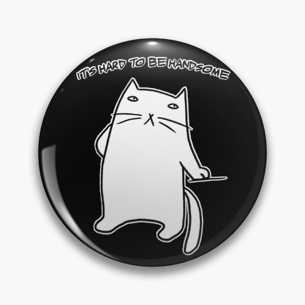 Item preview, Hard to be handsome designed and sold by eri-morie.