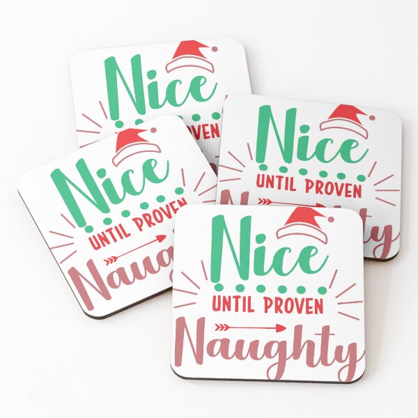 Item preview, Nice Until Proven Naughty – Funny Christmas Holiday Quote Design designed and sold by Toph & Mea Shop.