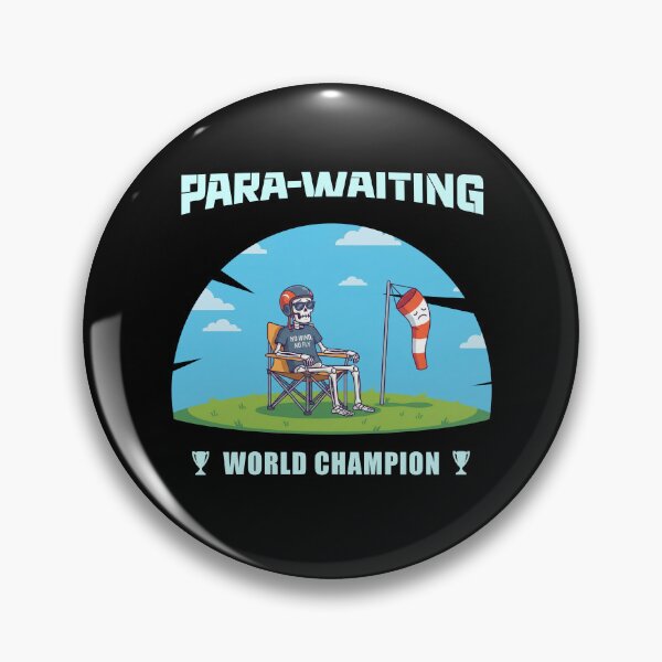 Item preview, Funny Paragliding Para-Waiting World Champion Skeleton Pilot designed and sold by KnotQualified.