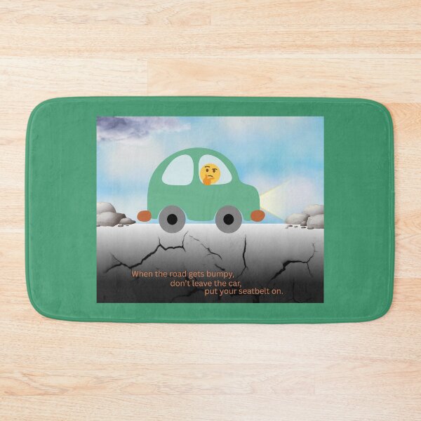 Item preview, The Road Gets Bumpy, Don't Leave the Car designed and sold by EJVisuals.