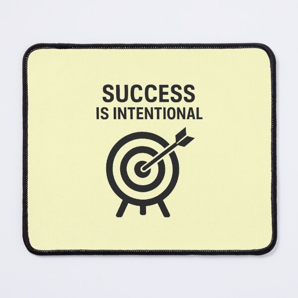 Item preview, SUCCESS IS INTENTIONAL designed and sold by TheWonkyEaselCo.