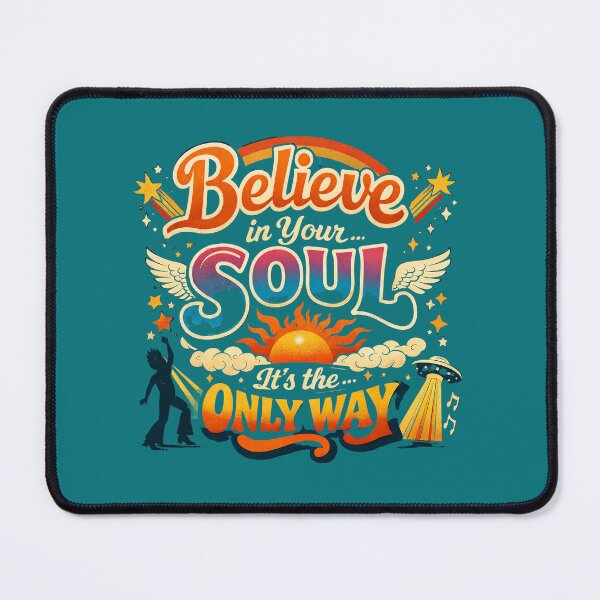 Item preview, Groovy Retro Inspirational Design: Believe in Your Soul It's the Only Way designed and sold by sing-it-out.
