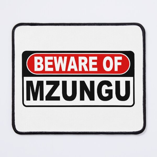 Item preview, Beware of Mzungu; designed and sold by StickerApe.