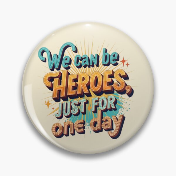Item preview, Inspiring retro design: we can be heroes for a day designed and sold by sing-it-out.