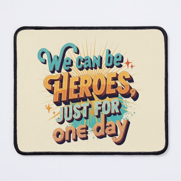 Item preview, Inspiring retro design: we can be heroes for a day designed and sold by sing-it-out.