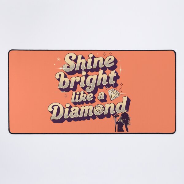 Item preview, Shine bright like a diamond - Rihanna designed and sold by sing-it-out.