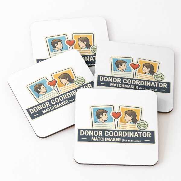 Item preview, Donor Coordinator Matchmaker (But Regulated) – Screening Squad Gift designed and sold by BeetleDots.