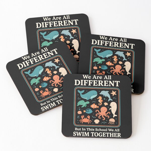 Item preview, We Are All Different But In This School We All Swim Together designed and sold by ZBIFBOUETLA.