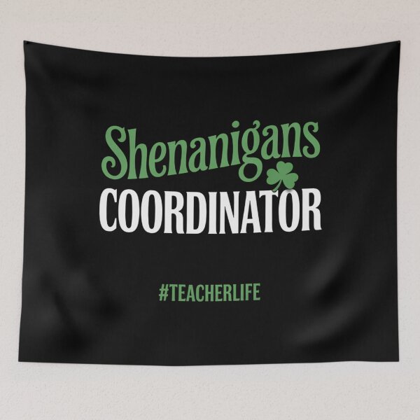 Item preview, Shenanigans Coordinator Teacher St Patrick_s Day designed and sold by lilensgavadur.