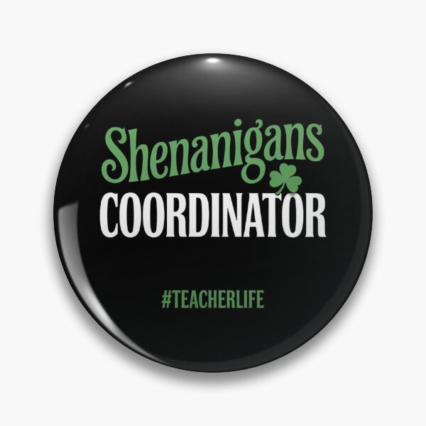 Item preview, Shenanigans Coordinator Teacher St Patrick_s Day designed and sold by lilensgavadur.