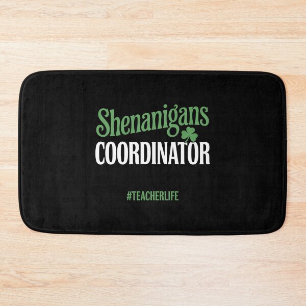 Item preview, Shenanigans Coordinator Teacher St Patrick_s Day designed and sold by lilensgavadur.