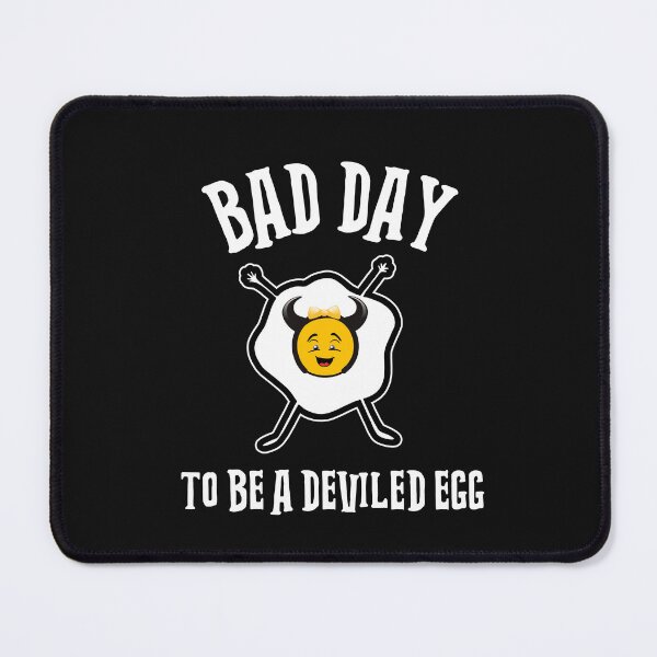 Item preview, Bad Day To Be A Deviled Egg designed and sold by Sartoris Art.
