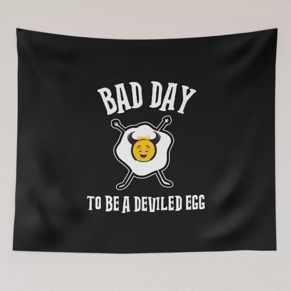 Item preview, Bad Day To Be A Deviled Egg designed and sold by Sartoris Art.
