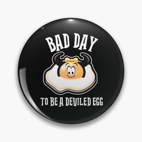 Item preview, Bad Day To Be A Deviled Egg designed and sold by Sartoris Art.