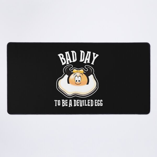 Item preview, Bad Day To Be A Deviled Egg designed and sold by Sartoris Art.