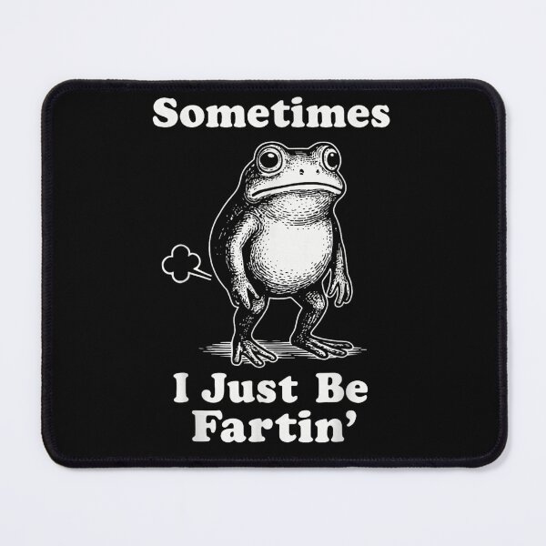 Item preview, Sometimes I Just Be Fartin Funny Frog Vintage Humor Design designed and sold by TiaraHans.