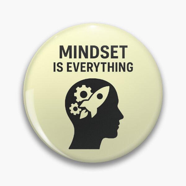 Item preview, MINDSET IS EVERYTHING designed and sold by TheWonkyEaselCo.
