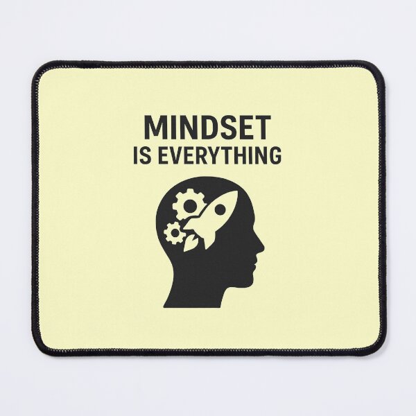 Item preview, MINDSET IS EVERYTHING designed and sold by TheWonkyEaselCo.
