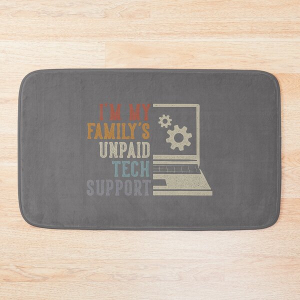 Item preview, Im My Family’s Unpaid Tech Support IT Engineer Computer Geek designed and sold by KristineLi.