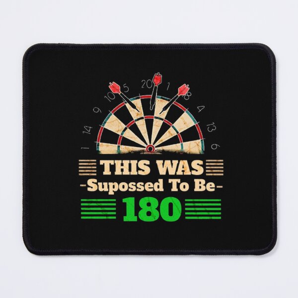 Item preview, This Was Supposed To Be 180 – Funny Darts Fail Vintage Design designed and sold by TheØche.