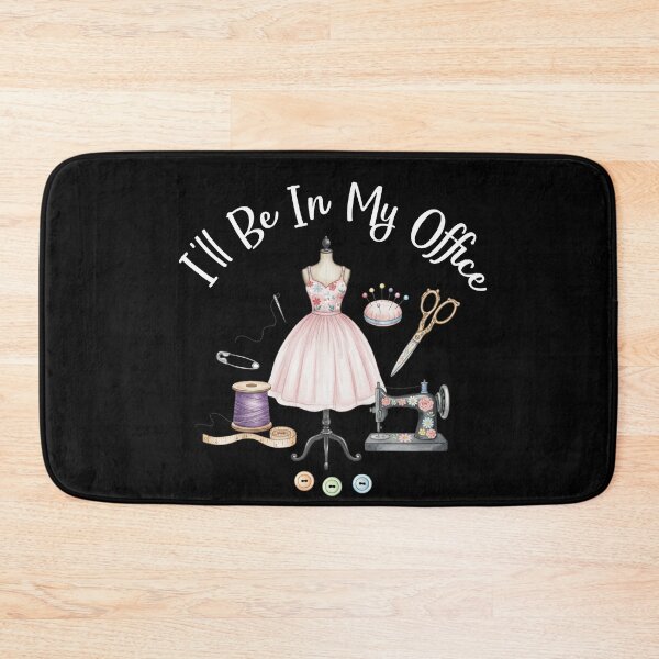Item preview, I’ll Be in My Office Funny Sewing Lover designed and sold by LounisArt.
