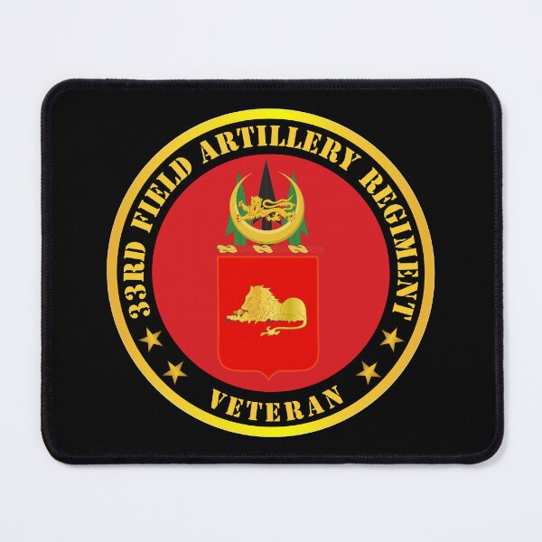 Item preview, Army - 33rd Field Artillery Regiment Regiment Veteran w COA designed and sold by Military Insignia Products.