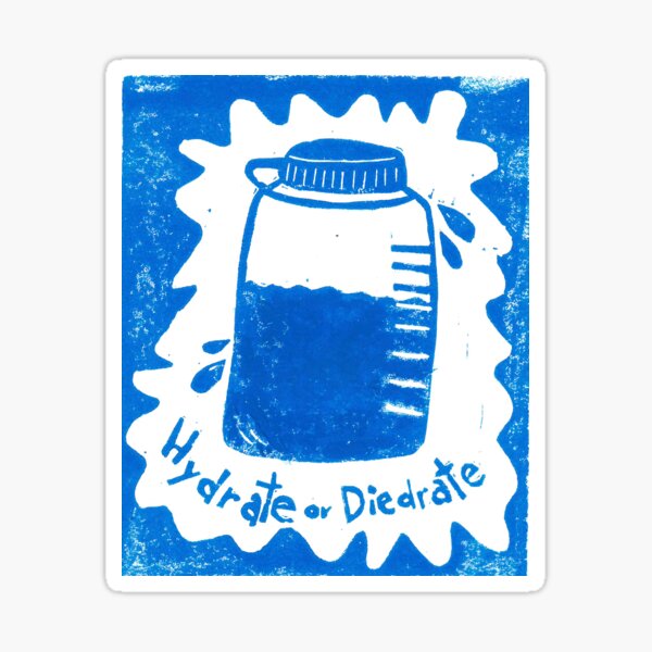 Hydrate or Diedrate Sticker
