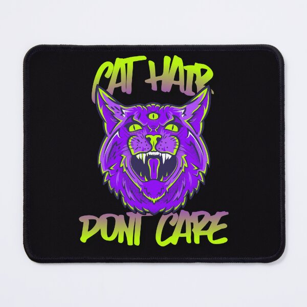 Item preview, Cat Hair Don't Care baby cats. designed and sold by "Vibe & Style Merch".