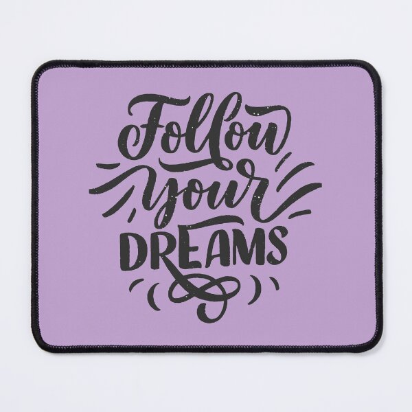 Item preview, Follow Your Dreams – Inspirational Motivational Design designed and sold by Art-Lab1.