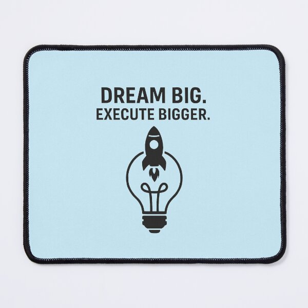 Item preview, DREAM BIG. EXECUTE BIGGER designed and sold by TheWonkyEaselCo.