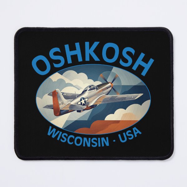 Item preview, Oshkosh Wisconsin P-51 Mustang Design designed and sold by Futurebeachbum.