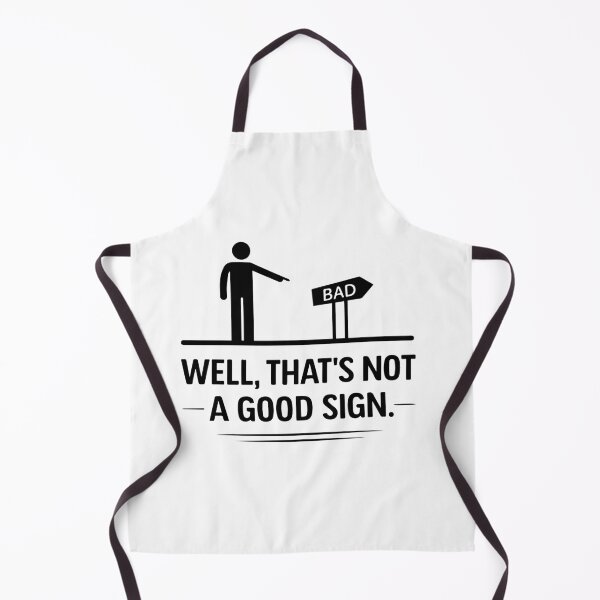 Item preview, Well, That's Not a good sing designed and sold by teemaker24.