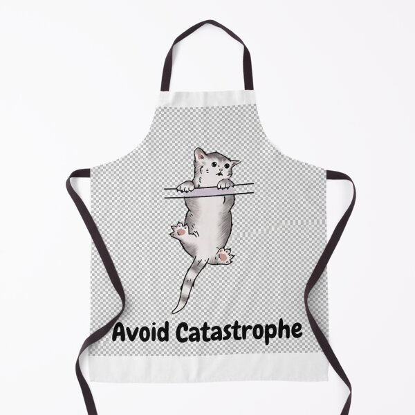 Item preview, Funny Avoid Catastrophe Item designed and sold by WinnifredH.