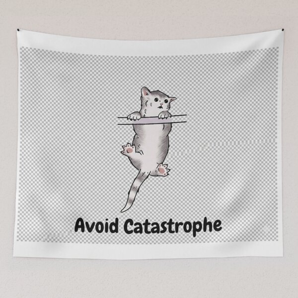 Item preview, Funny Avoid Catastrophe Item designed and sold by WinnifredH.